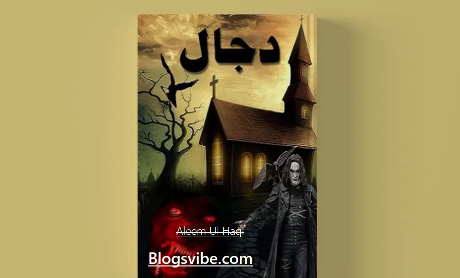 Dajjal Complete Urdu Novel By Aleem Ul Haqi